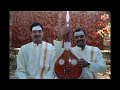 Nama Vadami Salaga Bhairavi Ganapathi Sachchidananda Swamiji Adi Talam Malladi Brothers