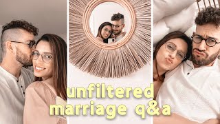 Unfiltered Marriage Q&amp;A | love story, fights, parenthood, marriage after baby