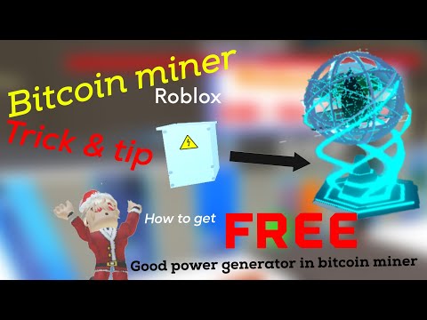 How To Get Free Power Generator In Bitcoin Miner Roblox (trick And Tip)(music Link In Description)