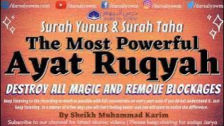 The Most Powerful Ruqyah to Destroy all types of Magic and remove Blockages.
