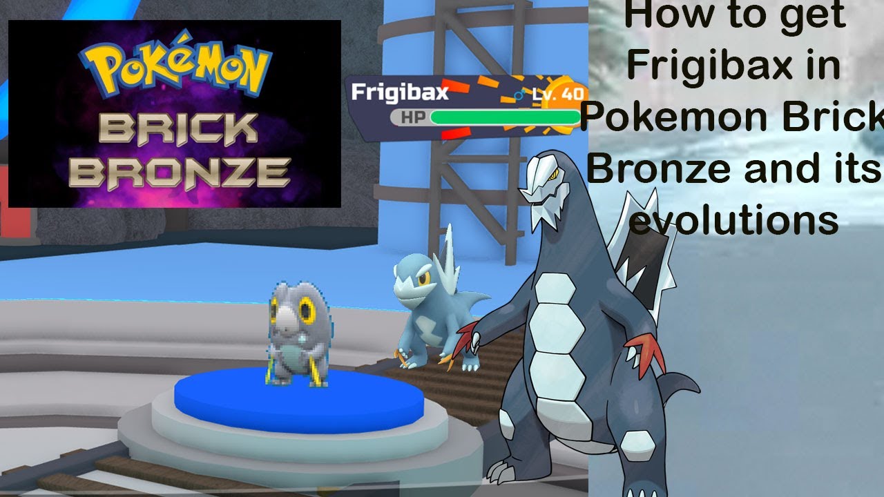 How to get Frigibax in Pokemon Brick Bronze 