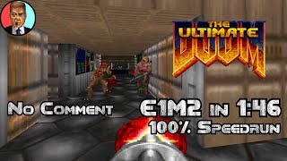 UV Max Speedrun of Doom E1M2 in 1:46 {No Comment}