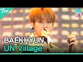 BAEKHYUN, UN Village (백현, UN Village)  [INK Incheon K-POP Concert]