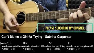 Sabrina Carpenter -Can't Blame a Girl for Trying- Guitar tutorial cover with Chords /Lyrics