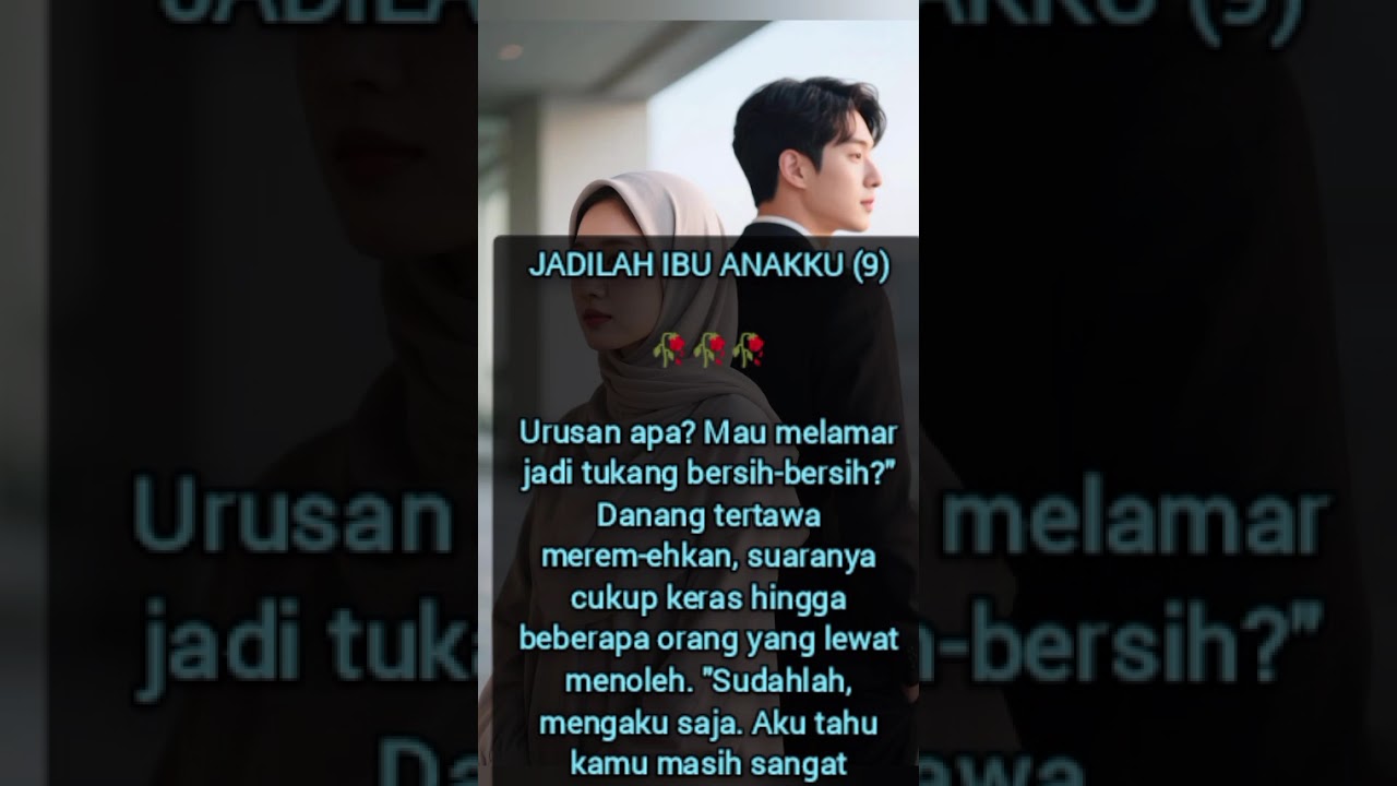 Jadilah Ibu Anakku—Part 8-10, Penulis: Fairy Tia 