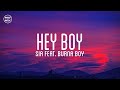 Sia - Hey Boy feat. Burna Boy (lyrics)