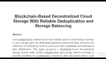 Blockchain Based Decentralized Cloud Storage With Reliable Deduplication and Storage Balancing