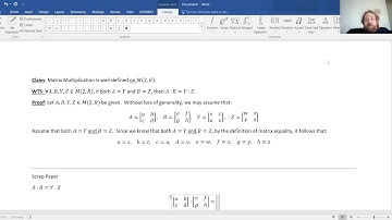 Abstract Algebra 1.4.5 -- Matrix Multiplication is Well-Defined on M(2,R), Part 1 of 2