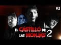 El Castillo Paranormal de Las Monjas 2 - Atrapados en el Más Allá #3