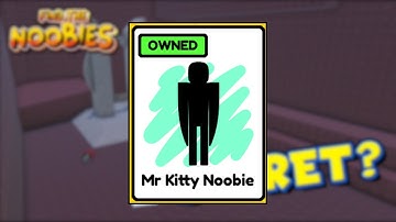HOW to GET Mr Kitty Noobie! - Roblox - Find the Noobies Morphs!