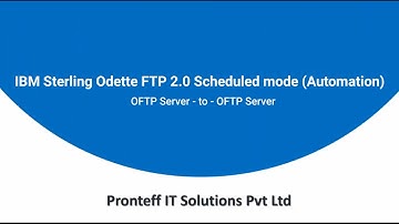 IBM Sterling Odette FTP 2 0 Scheduled Mode