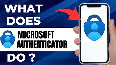 What Does Microsoft Authenticator Do (Full Guide))