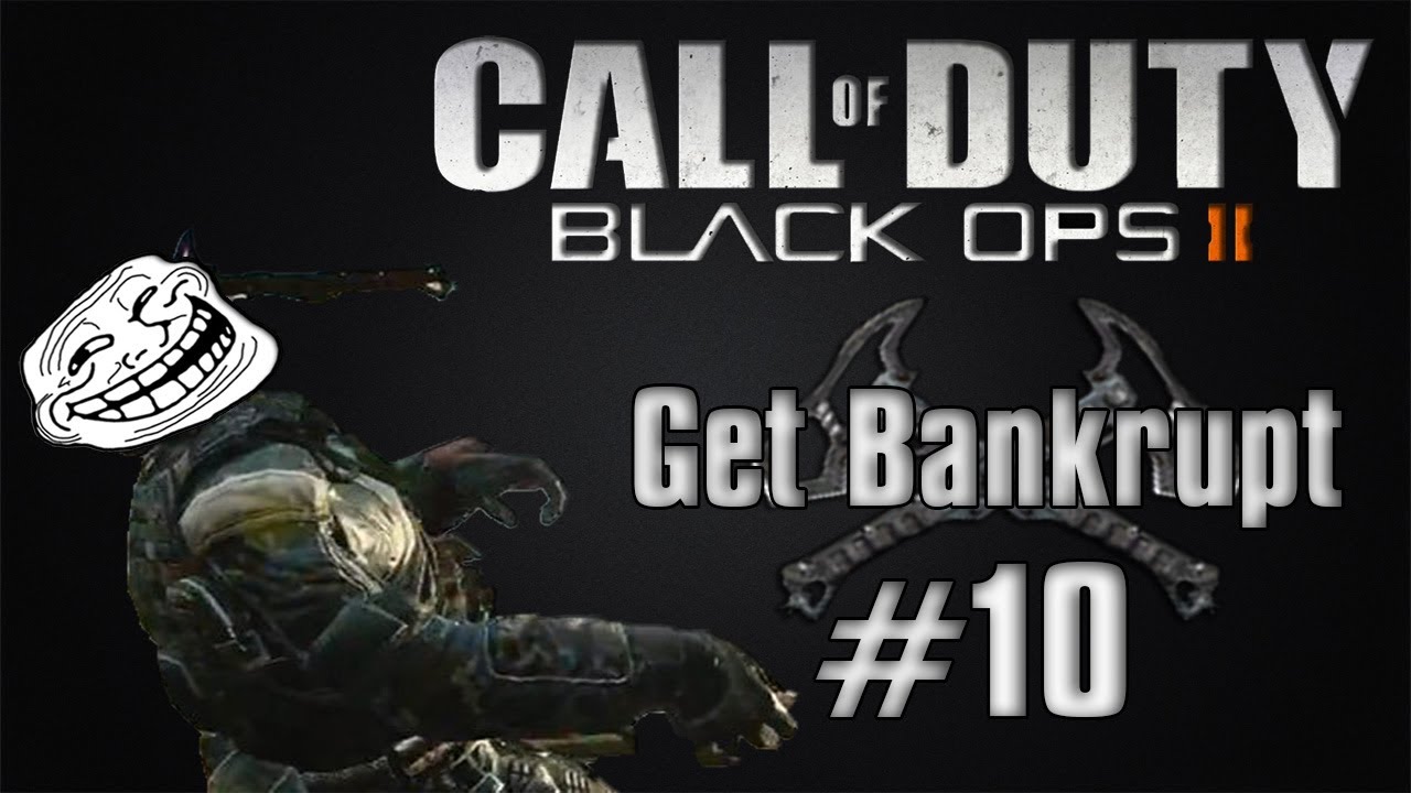 Black Ops 2 - Get Bankrupt Ep.10 - Combat Axe Rampage