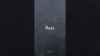 Buzz What Does It Mean? English Explained