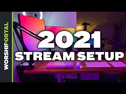 2021 Stream Setup Tour - The Worship Portal