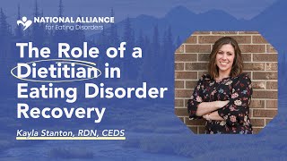 The Role of a Dietitian in Eating Disorder Recovery