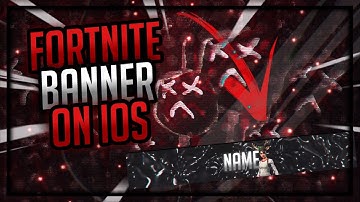 HOW TO MAKE FORTNITE BANNER ON IOS (iOS/Android GFX)