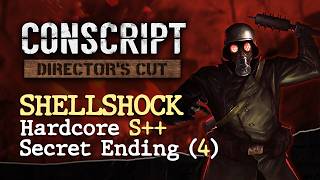Conscript - Shellshock S++ Rank (Hardcore Mode, Ending 4)
