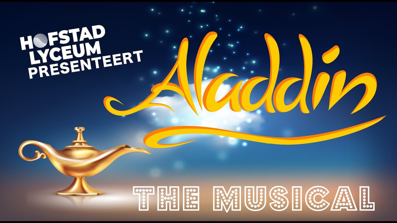 Hofstad Lyceum presenteert ALADDIN 2025