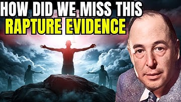 What If the Clearest Rapture Prophecy Isn’t in Revelation… But in Genesis? | C.S Lewis Sermons