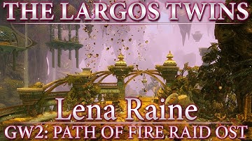 The Largos Twins | Guild Wars 2: Path of Fire Original Raid Soundtrack