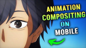 How to composite your animation on mobile | Anime style Compositing on mobile | PG animation
