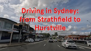 Driving in Sydney: from Strathfield to Hurstville