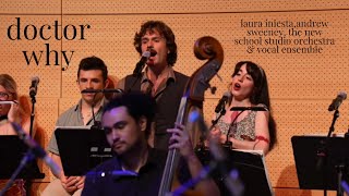 doctor why - carla bley | laura iniesta, andrew sweeney, the new school studio orchestra