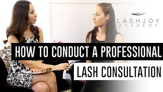 How to Conduct a Professional Lash Consultation