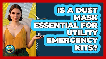 Is a dust mask essential for utility emergency kits?