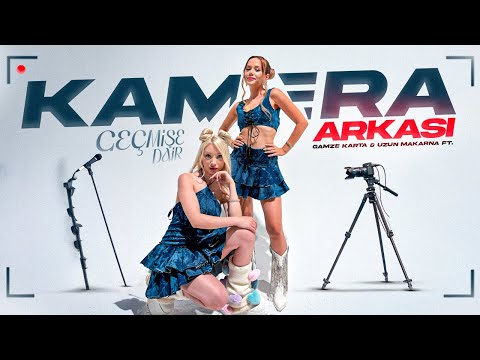 GAMZE KARTA - GEÇMİŞE DAİR ( KLİP KAMERA ARKASI !? )