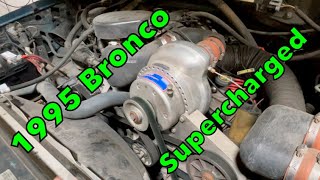 I Bought A Supercharged Ford Bronco  Lets Take A Look  Part 1