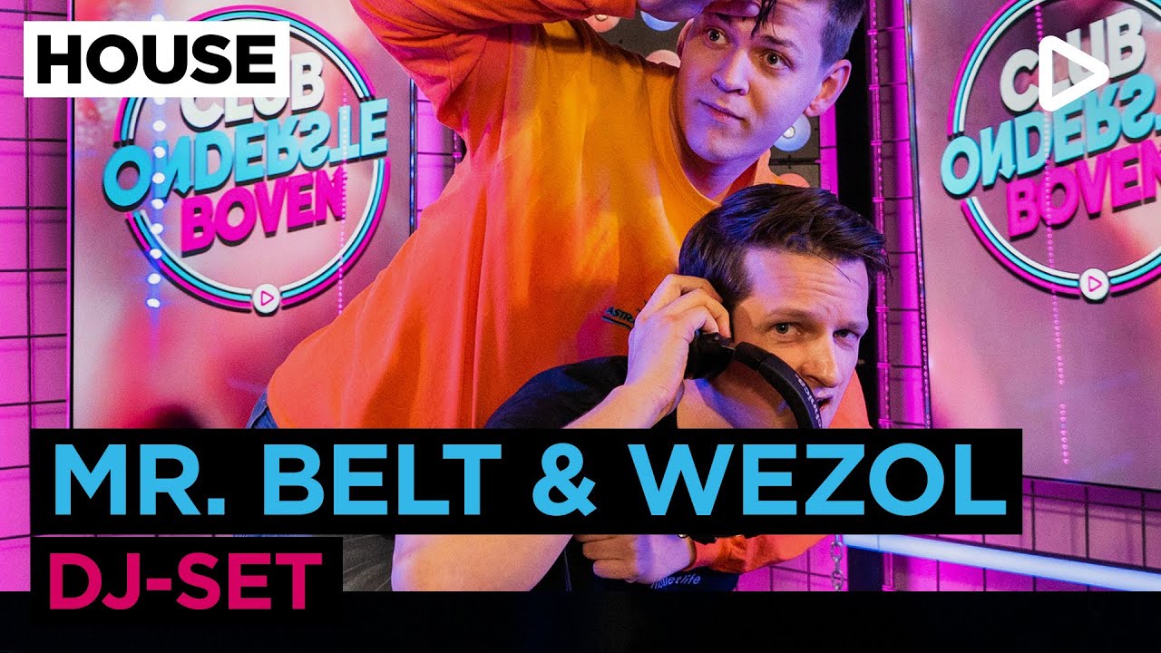 Mr. Belt & Wezol (DJ-set) | SLAM!