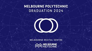 Graduation 2024 Night One | Melbourne Polytechnic