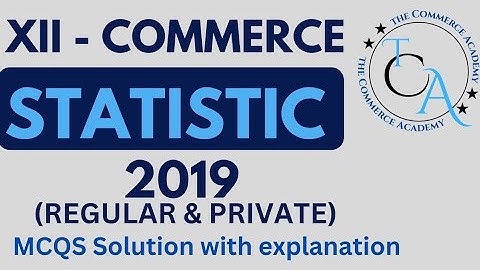 Statistics MCQs 2019 I.Com 2| Karachi Board Intermediate| Statistics Second year commerce|Urdu/Hindi