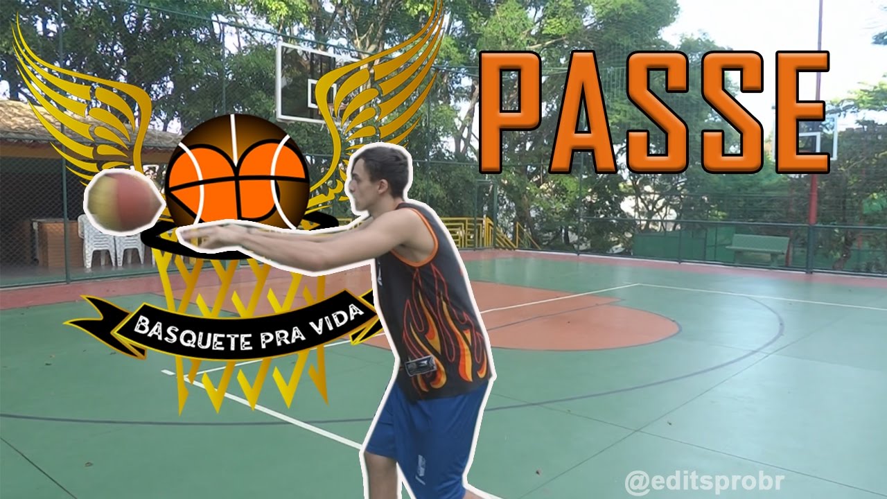 FUNDAMENTOS BÁSICOS DO BASQUETE 4 Passe YouTube