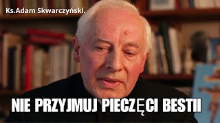 Uważajcie  to sekta.  Ks. Adam Skwarczyński.