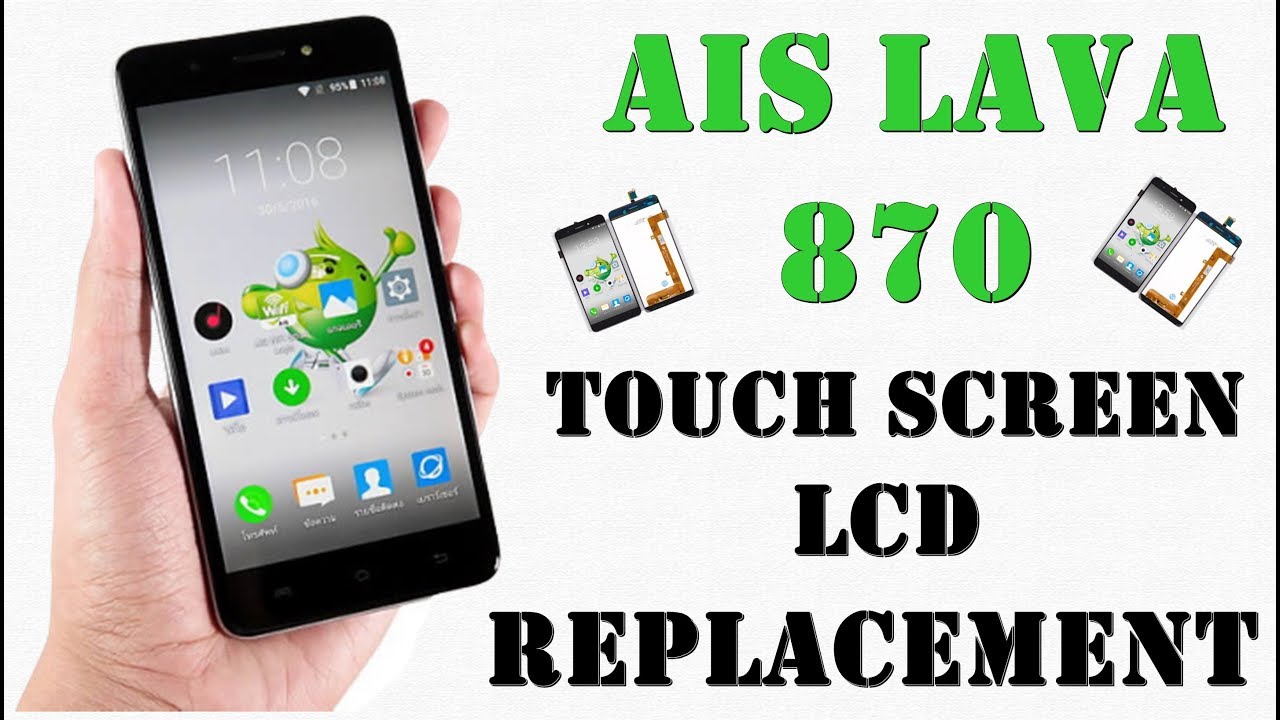 LAVA IRIS 870 LCD & Touch Screen Replacement Guide