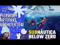 Subnautica: Below Zero odc. 14 Pierwszy Artefakt Architektów