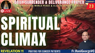 Download Lagu Spiritual Climax  | Deliverance Prayer| Fr. Roni George VC MP3