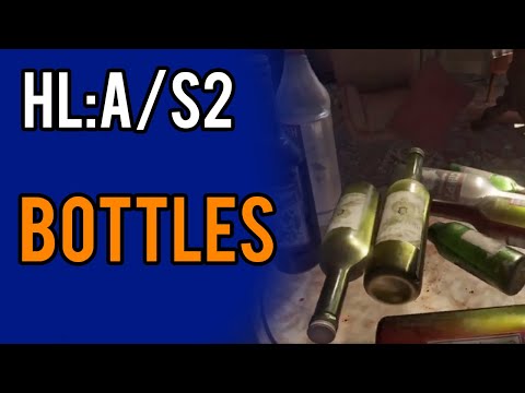 Half Life Alyx (Source 2) Bottle Tutorial