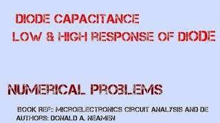 Famous Problems on Diode Capacitance |Problems on Small signal analysis of diode |Donald A. Neamen Profile