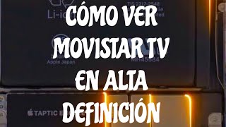 HOW TO WATCH MOVISTAR TV IN HIGH DEFINITION (SETTINGS) screenshot 5