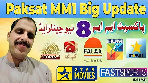 Paksat MM1 Big Update | 8 New Channels Started