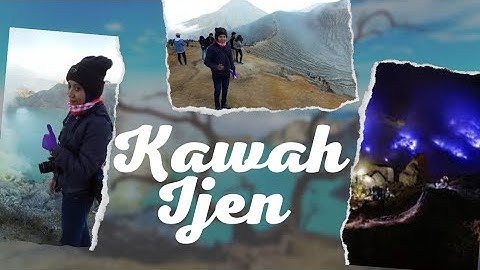 Kawah Ijen, Blue fire Banyuwangi | The Sunrise of Java | Mantul Dulur