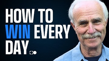 The Way of the Champion: How to Win Each Day | Sport Psychologist, Dr. Jerry Lynch