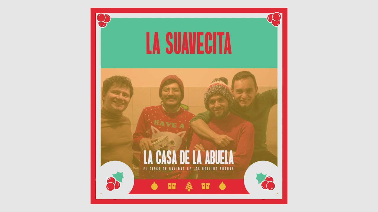 Los Rolling Ruanas - La Suavecita (Audio)