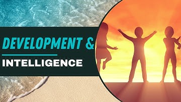41- DEVELOPMENT & INTELLIGENCE | Bits Yuva | by Deepak K. Sharma