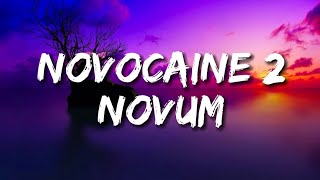 Cloke - Novocaine 2 (lyrics) chords
