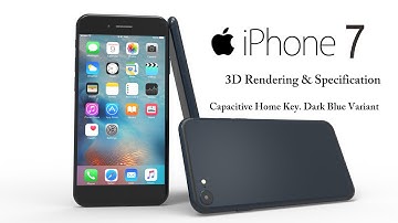 iPhone 7 3D Video Rendering with Capacitive Home Button,and in New Dark Blue Colour Variant,
